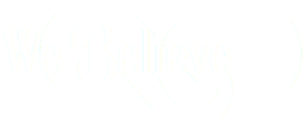 we believe